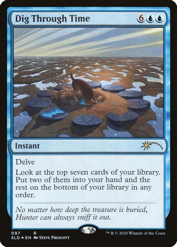 {R} Dig Through Time [Secret Lair Drop Series][SLD 097]