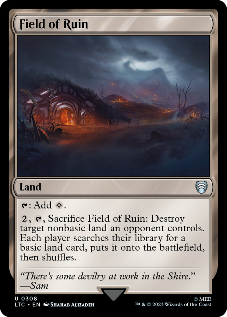 {C} Field of Ruin [The Lord of the Rings: Tales of Middle-Earth Commander][LTC 308]