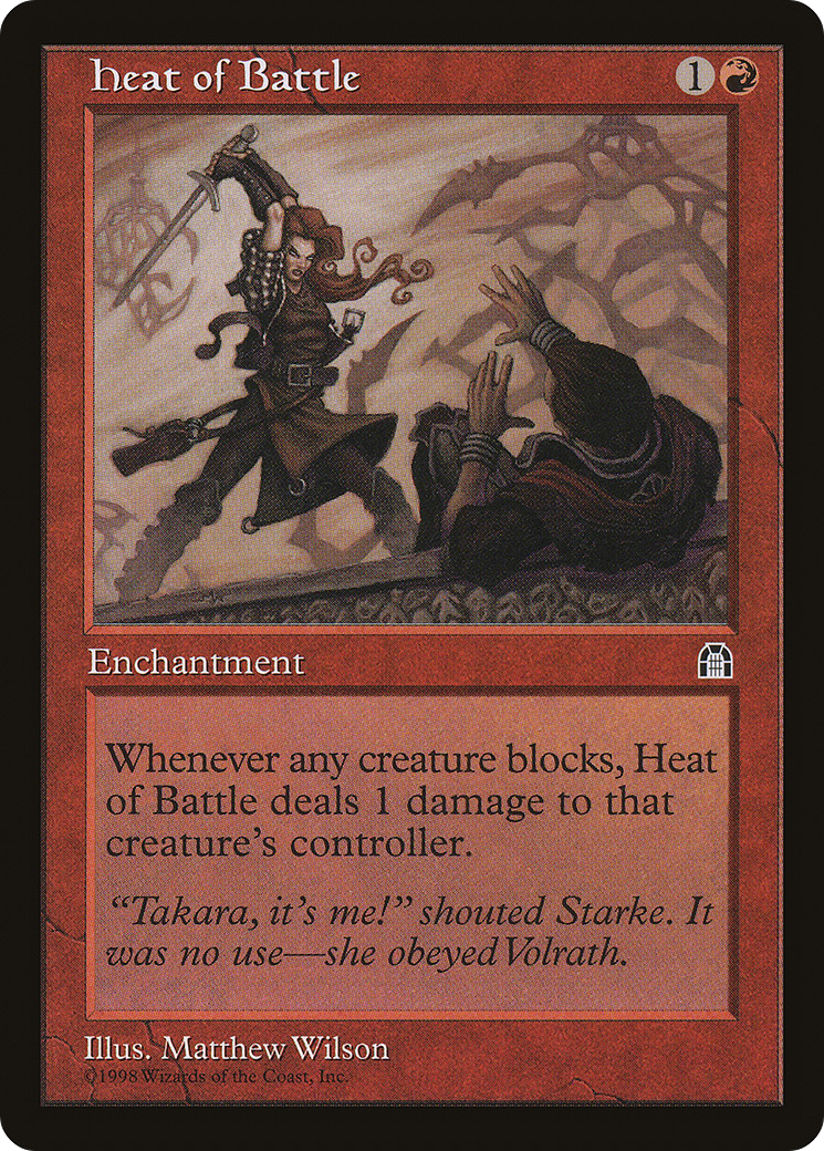 {C} Heat of Battle [Stronghold][STH 088]