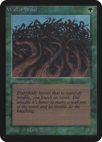 {C} Wall of Wood [Alpha Edition][LEA 225]