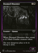 {C} Doomed Dissenter [Innistrad: Double Feature][DBL 373]