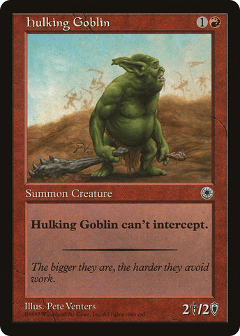 {C} Hulking Goblin [Portal][POR 135]