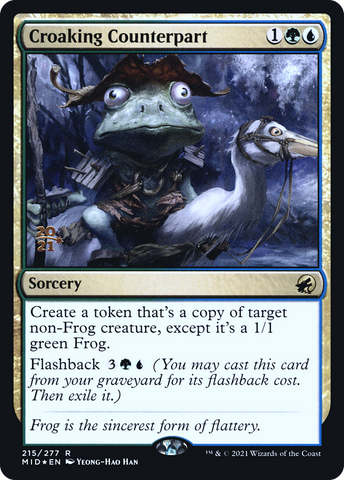 {R} Croaking Counterpart [Innistrad: Midnight Hunt Prerelease Promos][PR MID 215]