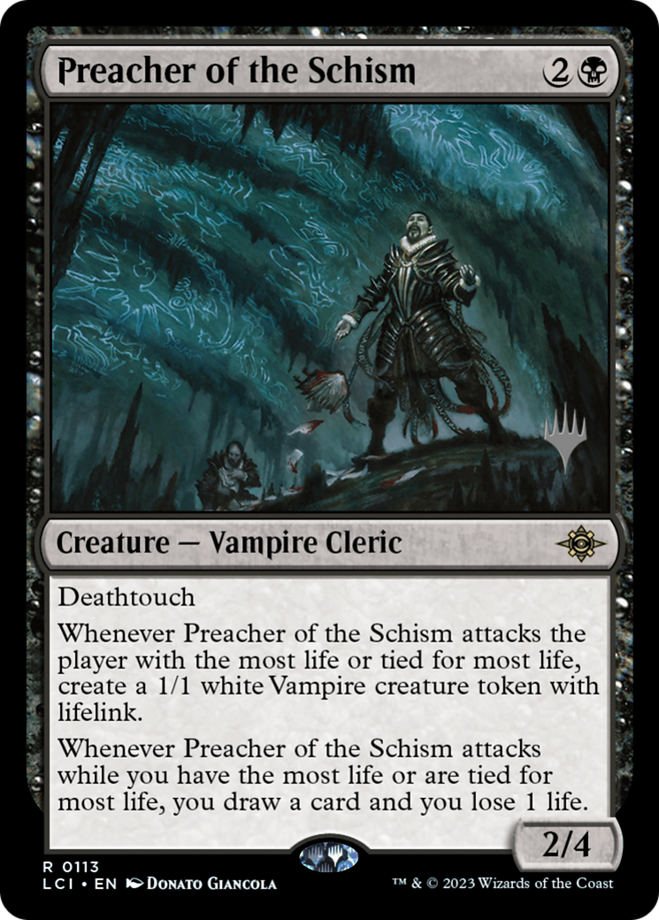 {@R} Preacher of the Schism (Promo Pack) [The Lost Caverns of Ixalan Promos][PP LCI 113]