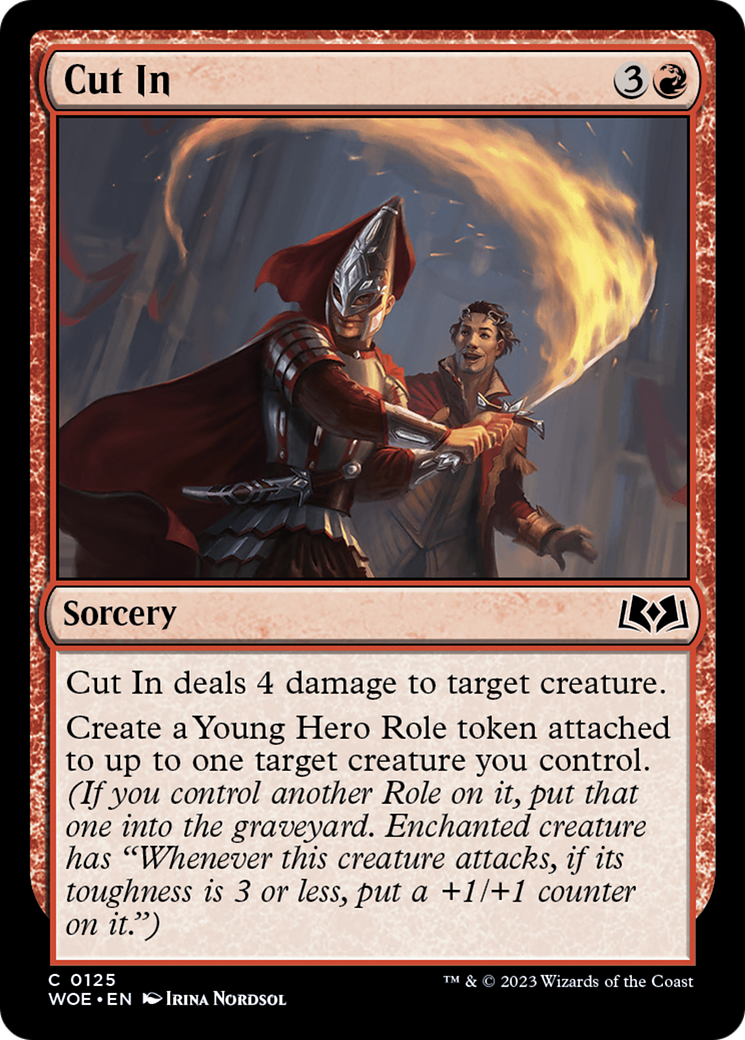 {@C} Cut In [Wilds of Eldraine][WOE 125]