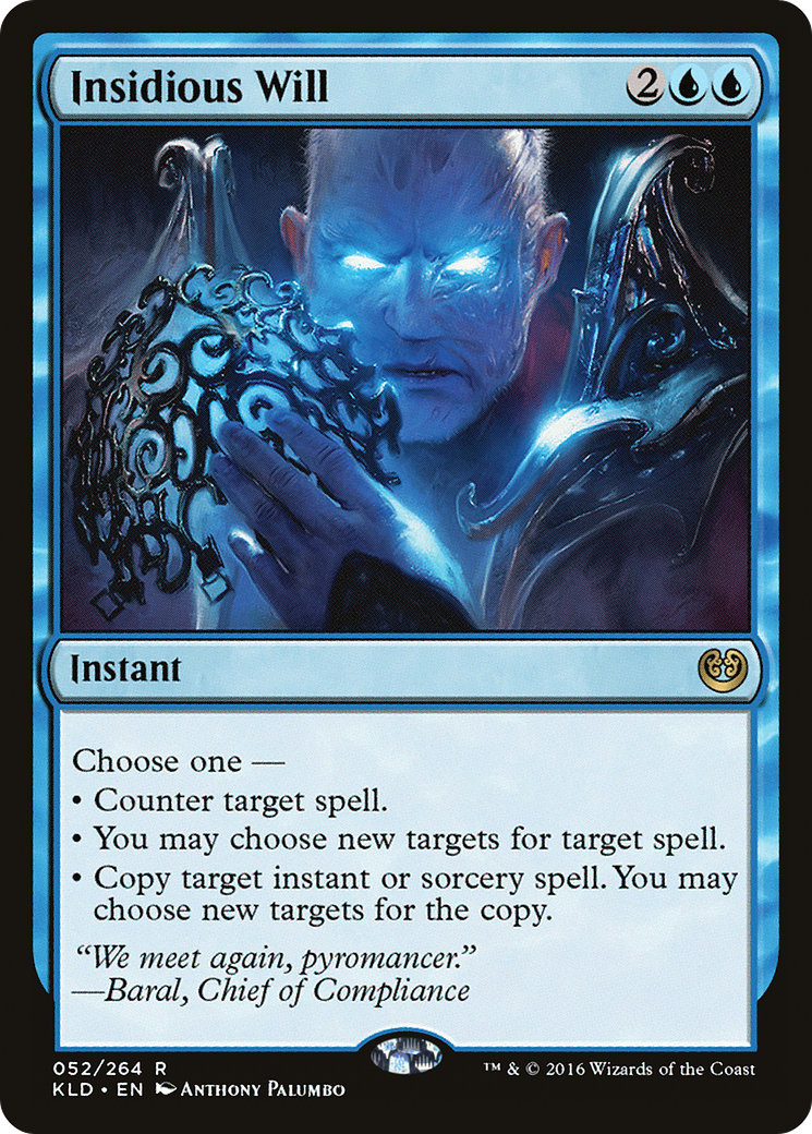 {R} Insidious Will [Kaladesh][KLD 052]