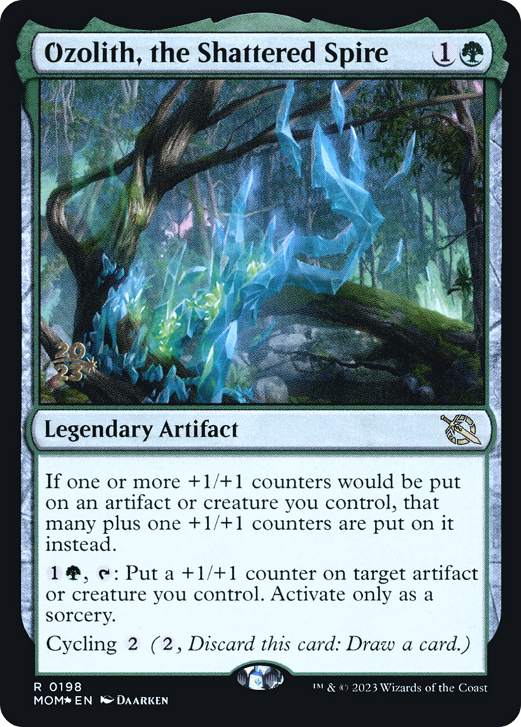 {R} Ozolith, the Shattered Spire [March of the Machine Prerelease Promos][PR MOM 198]