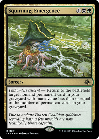 {@R} Squirming Emergence [The Lost Caverns of Ixalan][LCI 241]