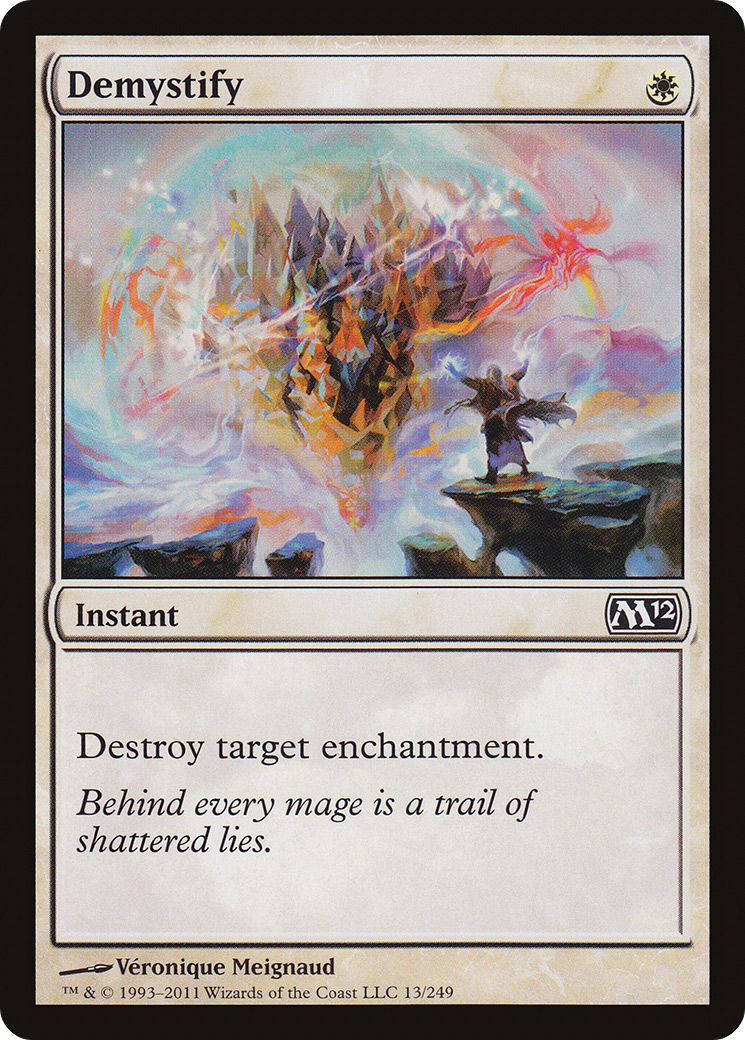 {C} Demystify [Magic 2012][M12 013]