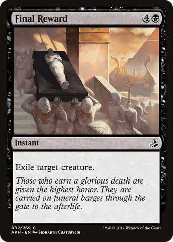 {C} Final Reward [Amonkhet][AKH 092]
