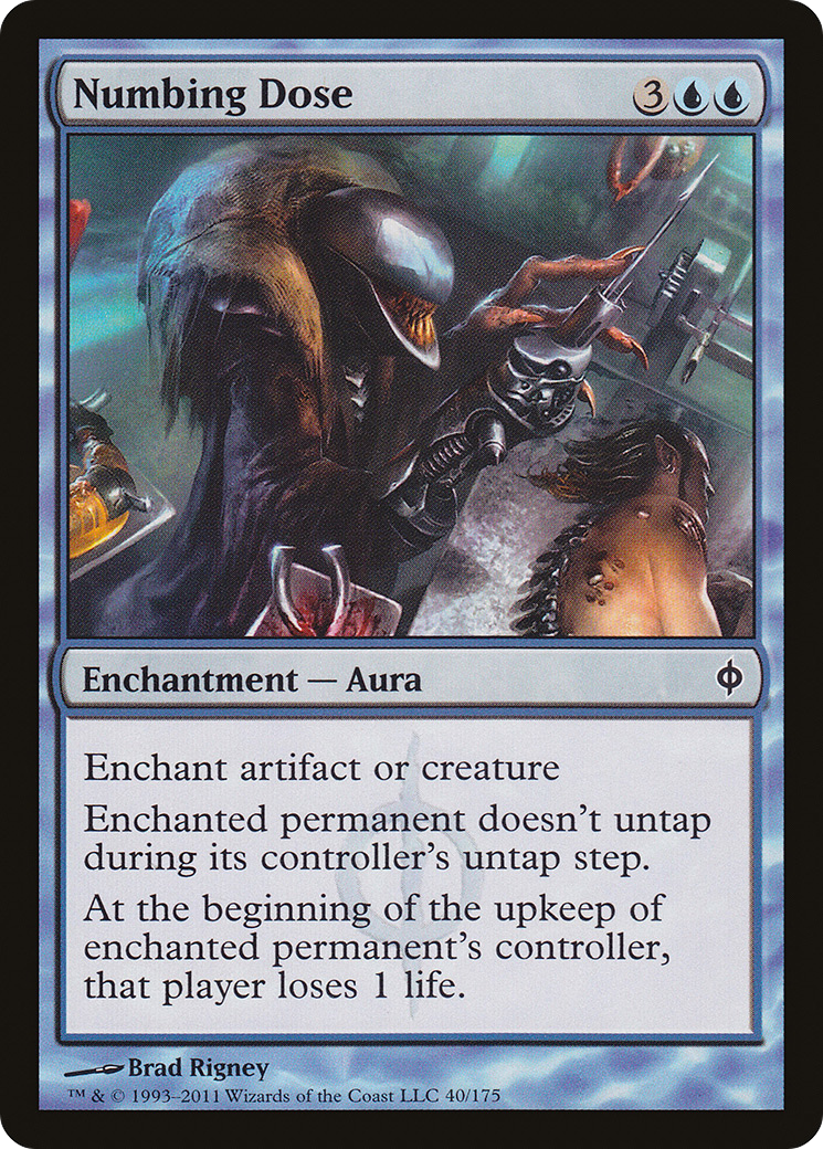 {C} Numbing Dose [New Phyrexia][NPH 040]
