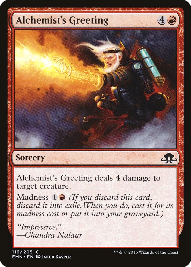 {C} Alchemist's Greeting [Eldritch Moon][EMN 116]