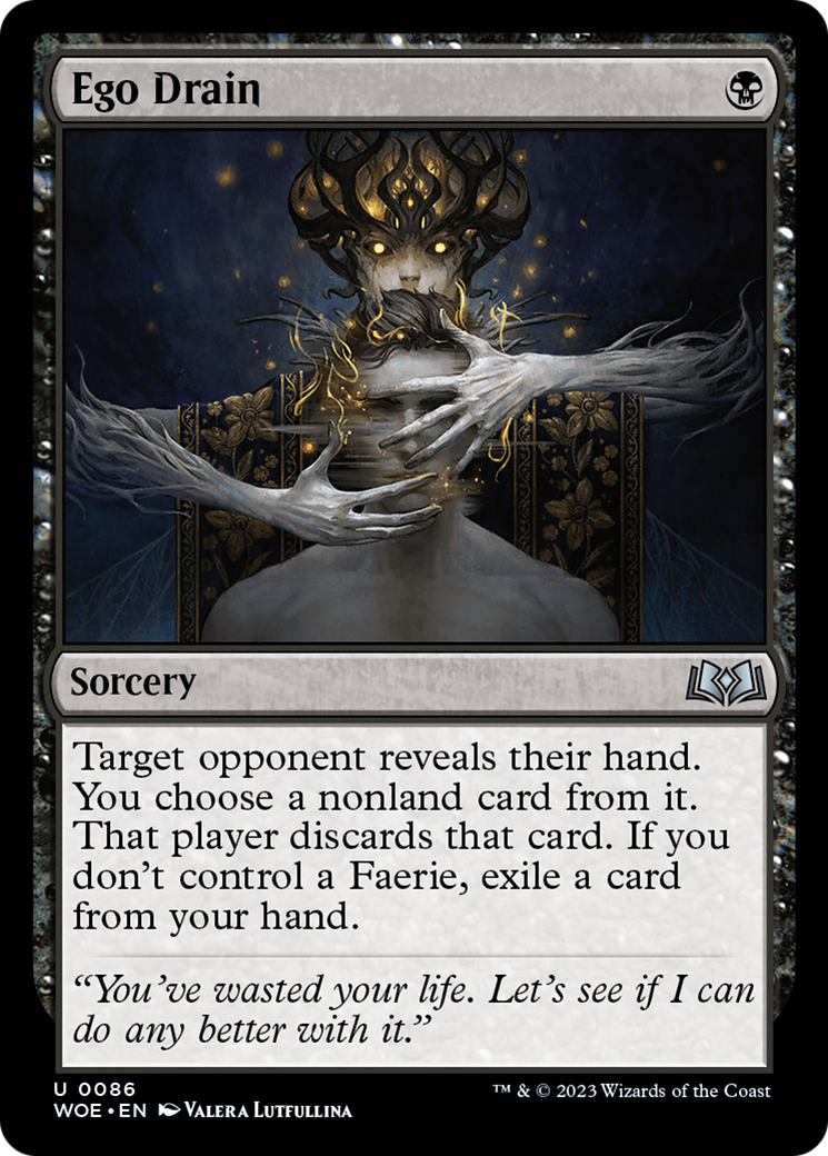 {@C} Ego Drain [Wilds of Eldraine][WOE 086]