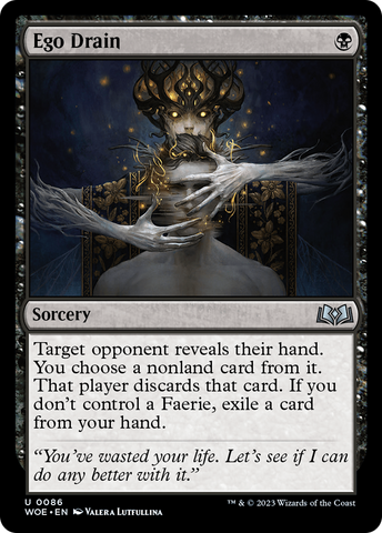 {@C} Ego Drain [Wilds of Eldraine][WOE 086]