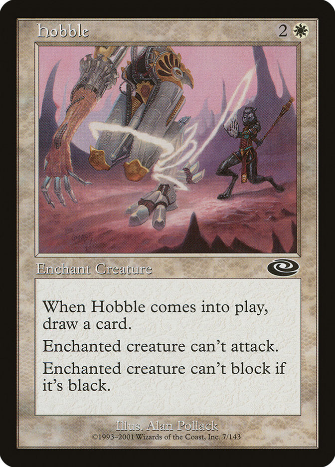 {C} Hobble [Planeshift][PLS 007]