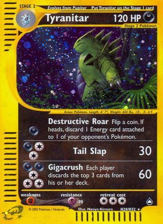 [PKM] Tyranitar (H28/H32) [Aquapolis]