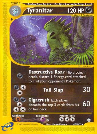 [PKM] Tyranitar (40/147) [Aquapolis]