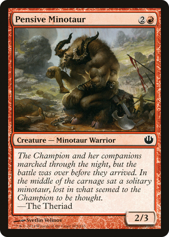 {C} Pensive Minotaur [Journey into Nyx][JOU 105]