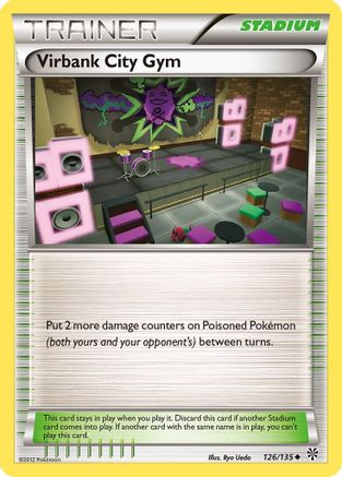 [TR] Virbank City Gym (126/135) [Black & White: Plasma Storm]