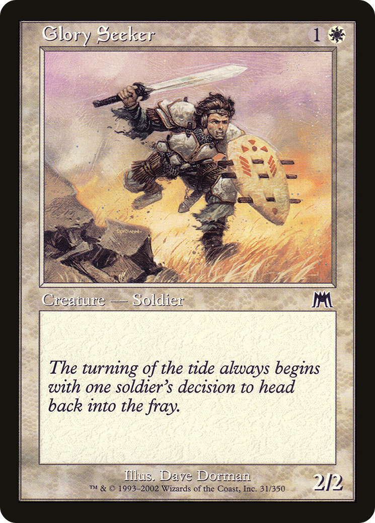 {C} Glory Seeker [Onslaught][ONS 031]