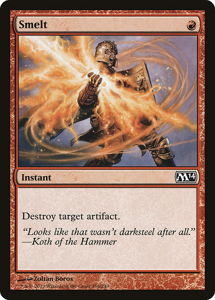 {C} Smelt [Magic 2014][M14 156]