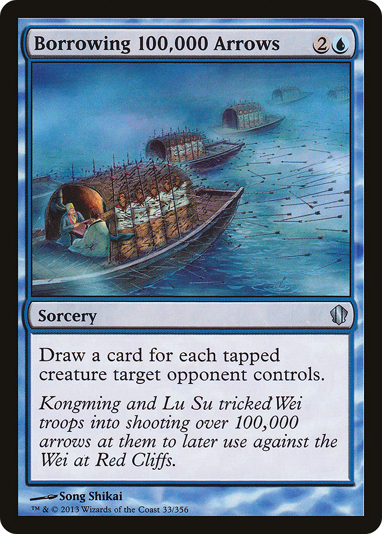 {C} Borrowing 100,000 Arrows [Commander 2013][C13 033]