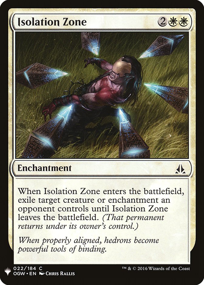 {C} Isolation Zone [Mystery Booster][MB1 OGW 022]