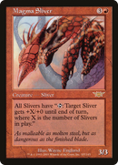 {R} Magma Sliver [Legions][LGN 107]