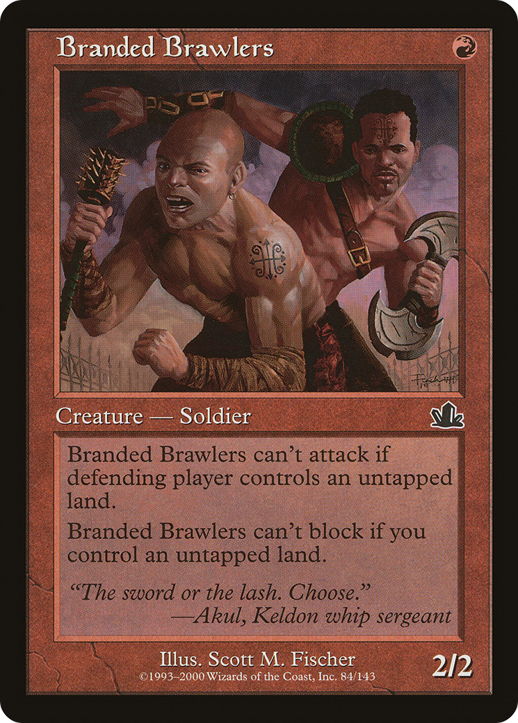 {C} Branded Brawlers [Prophecy][PCY 084]