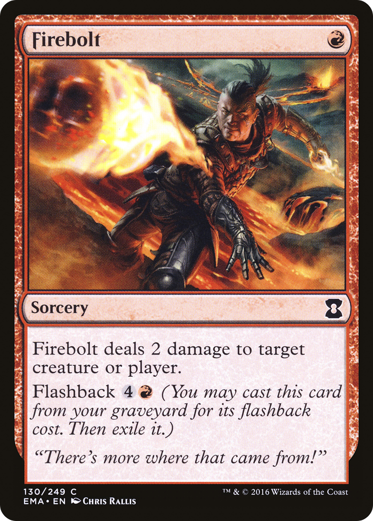 {C} Firebolt [Eternal Masters][EMA 130]