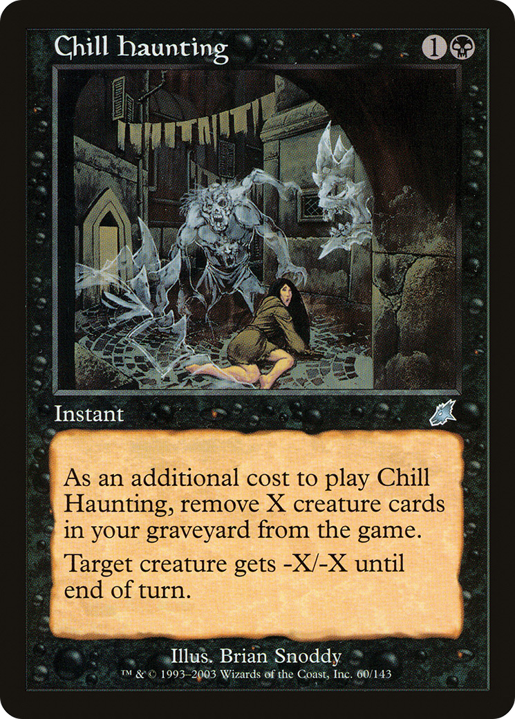 {C} Chill Haunting [Scourge][SCG 060]