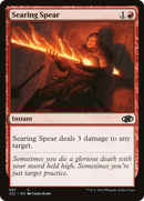 {C} Searing Spear [Jumpstart 2022][J22 597]