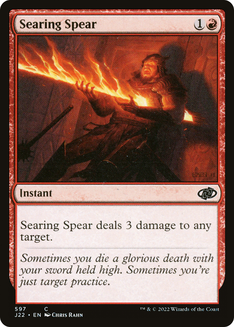 {C} Searing Spear [Jumpstart 2022][J22 597]