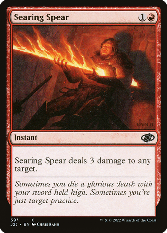 {C} Searing Spear [Jumpstart 2022][J22 597]