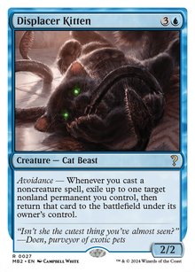 {R} Displacer Kitten (White Border) [Mystery Booster 2][MB2 027]