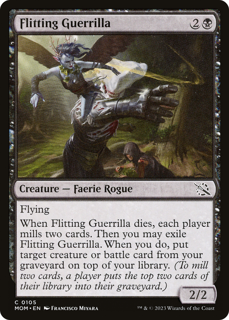 {C} Flitting Guerrilla [March of the Machine][MOM 105]