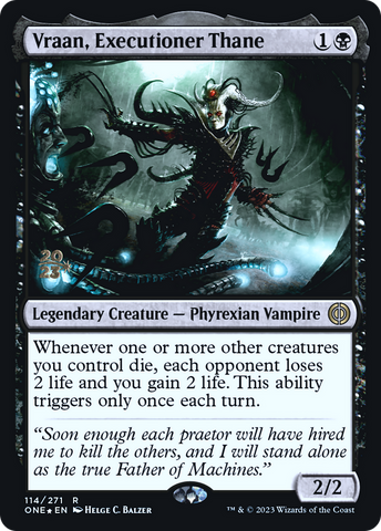 {R} Vraan, Executioner Thane [Phyrexia: All Will Be One Prerelease Promos][PR ONE 114]
