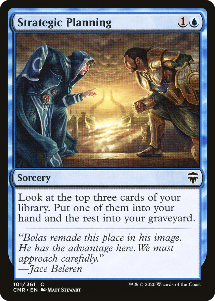 {C} Strategic Planning [Commander Legends][CMR 101]