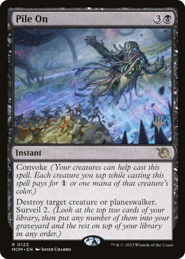 {R} Pile On (Promo Pack) [March of the Machine Promos][PP MOM 122]
