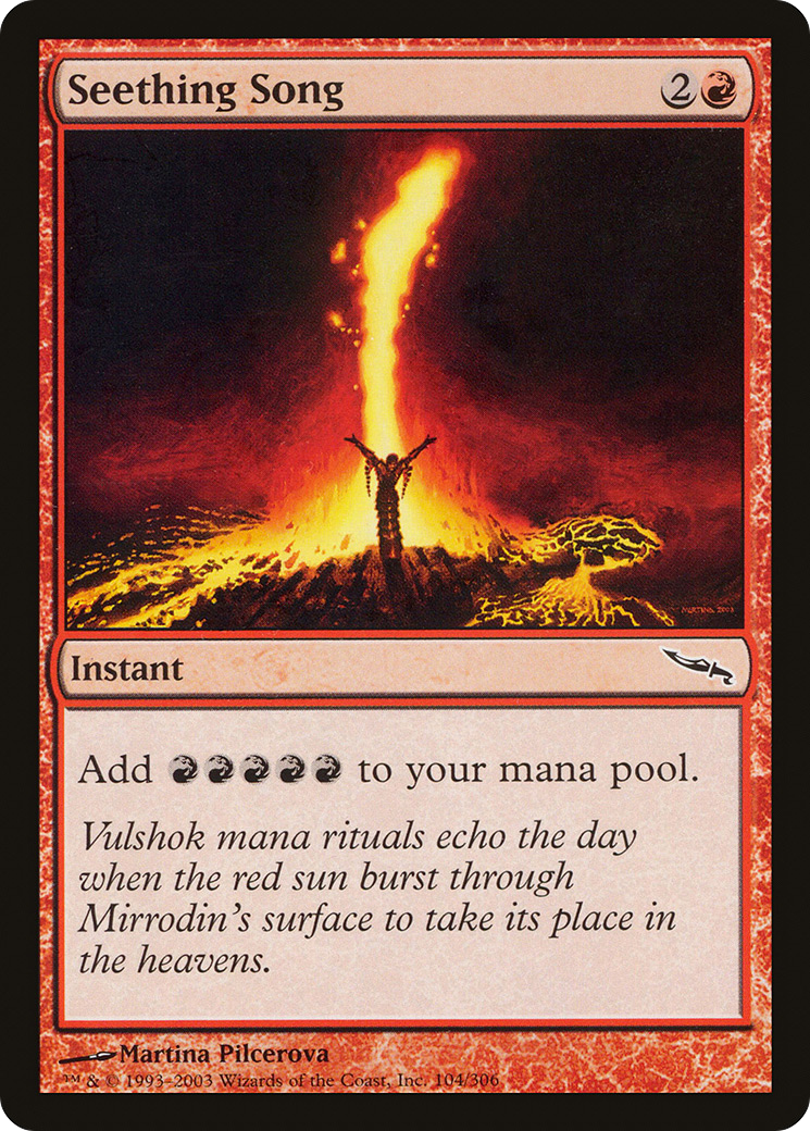 {C} Seething Song [Mirrodin][MRD 104]
