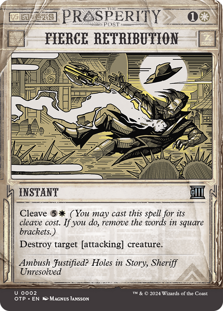 {C} Fierce Retribution [Outlaws of Thunder Junction: Breaking News][OTP 002]