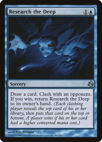 {C} Research the Deep [Morningtide][MOR 046]