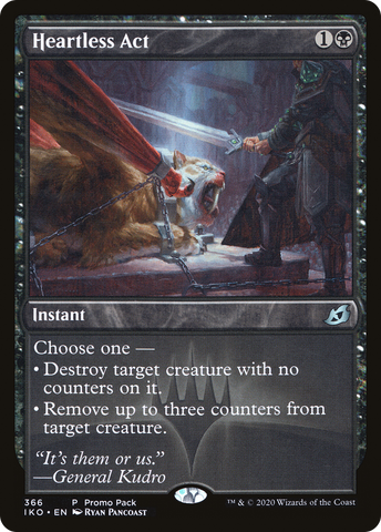 {C} Heartless Act (Promo Pack) [Ikoria: Lair of Behemoths Promos][PP IKO 366]