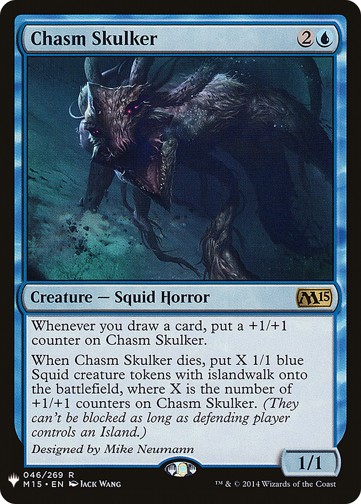 {R} Chasm Skulker [LIST M15-46]
