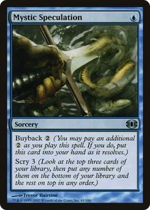 {C} Mystic Speculation [Future Sight][FUT 041]