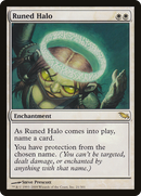 {R} Runed Halo [Shadowmoor][SHM 021]