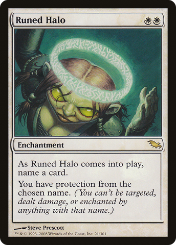 {R} Runed Halo [Shadowmoor][SHM 021]