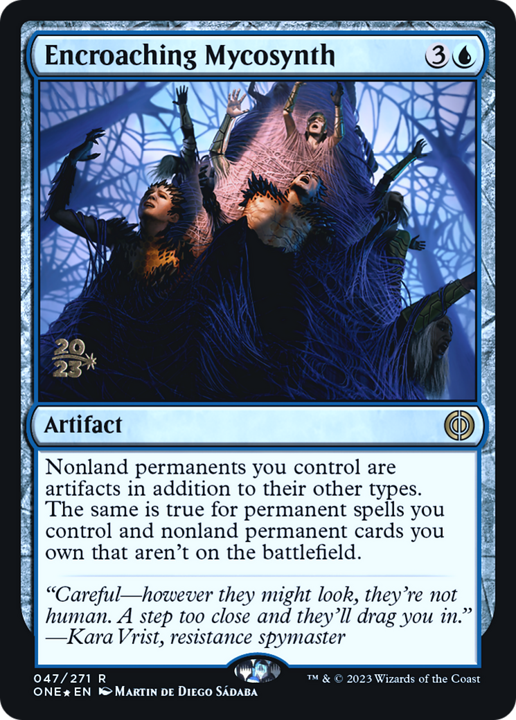 {R} Encroaching Mycosynth [Phyrexia: All Will Be One Prerelease Promos][PR ONE 047]