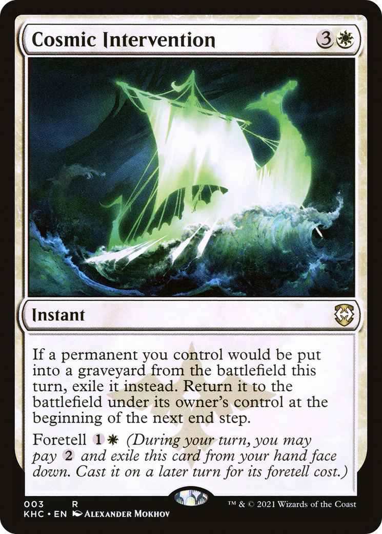 {R} Cosmic Intervention [Kaldheim Commander][KHC 003]