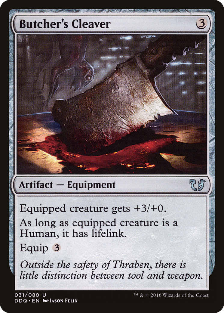 {C} Butcher's Cleaver [Duel Decks: Blessed vs. Cursed][DDQ 031]